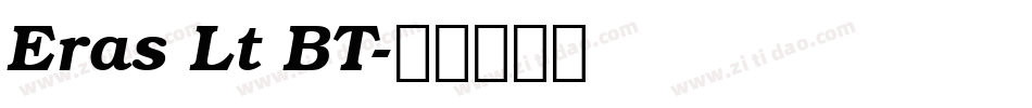Eras Lt BT字体转换